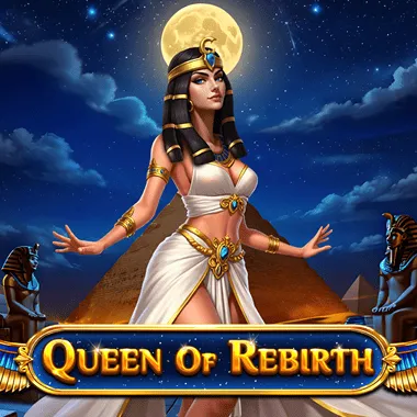 Queen Of Rebirth